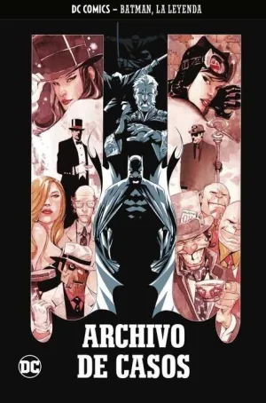 COLECCIONABLE BATMAN LA LEYENDA #13 ARCHIVO DE CASOS