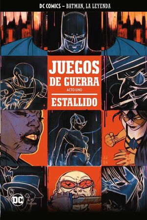 COLECCIONABLE BATMAN LA LEYENDA #14 JUEGOS DE GUERRA 1: ESTALLIDO