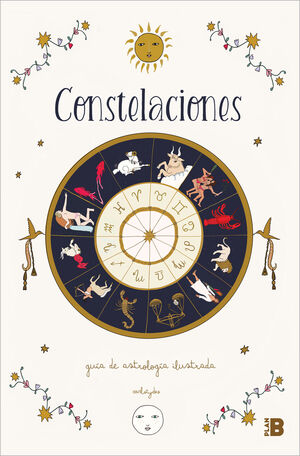 CONSTELACIONES. GUIA DE ASTROLOGIA ILUSTRADA