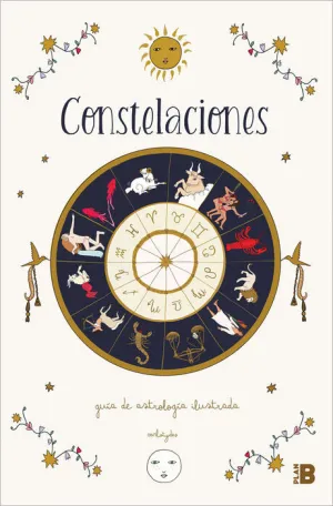 CONSTELACIONES. GUIA DE ASTROLOGIA ILUSTRADA