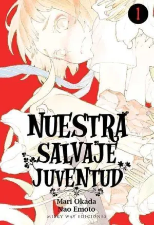 NUESTRA SALVAJE JUVENTUD #01