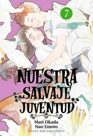 NUESTRA SALVAJE JUVENTUD #07