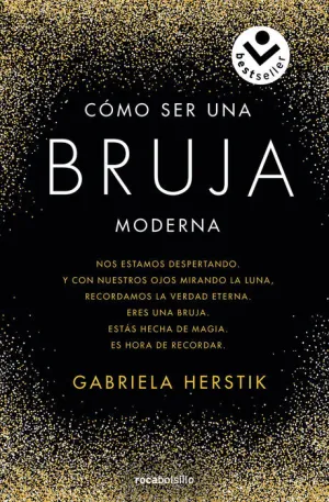 CÓMO SER UNA BRUJA MODERNA
