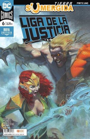 LIGA DE LA JUSTICIA #084. LA NUEVA LIGA DE LA JUSTICIA #006