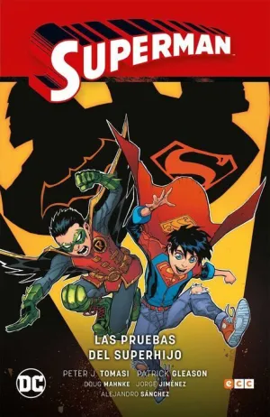SUPERMAN VOL. 02. LAS PRUEBAS DEL SUPERHIJO