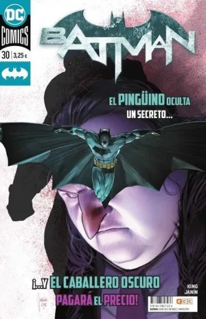 BATMAN MENSUAL VOL.3 #085 / #30 ...Y EL CABALLERO OSCURO PAGARA EL PRECIO!