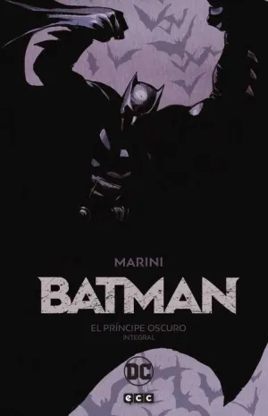 BATMAN: EL PRINCIPE OSCURO. INTEGRAL