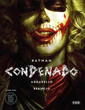BATMAN: CONDENADO. LIBRO #02