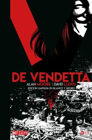 V DE VENDETTA. EDICION LIMITADA EN B/N