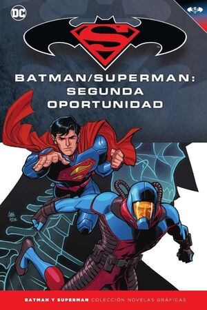 COLECCIONABLE BATMAN Y SUPERMAN #67. BATMAN/SUPERMAN: SEGUNDA OPORTUNIDAD