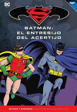 COLECCIONABLE BATMAN Y SUPERMAN #76. BATMAN ´66: EL ENTRESIJO DEL ACERTIJO