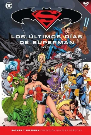 COLECCIONABLE BATMAN Y SUPERMAN #80. LOS ULTIMOS DIAS DE SUPERMAN 2