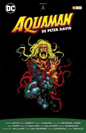 AQUAMAN DE PETER DAVID VOL. 03