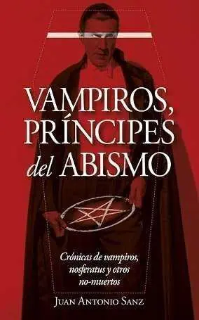 VAMPIROS, PRINCIPES DEL ABISMO