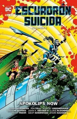 ESCUADRON SUICIDA VOL. 05. APOKOLIPS NOW (CARTONE)