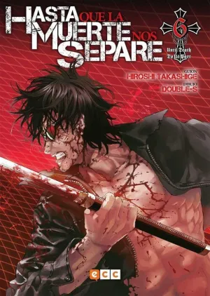 HASTA QUE LA MUERTE NOS SEPARE #06