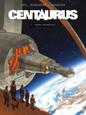 CENTAURUS #01. TIERRA PROMETIDA