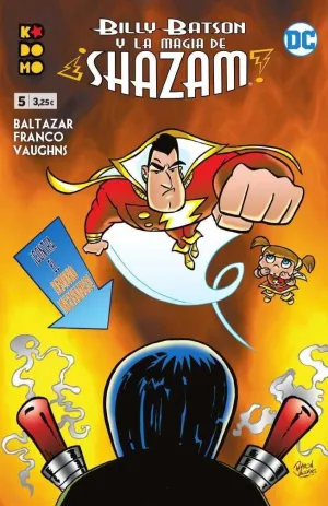 BILLY BATSON Y LA MAGIA DE ¡SHAZAM! #05
