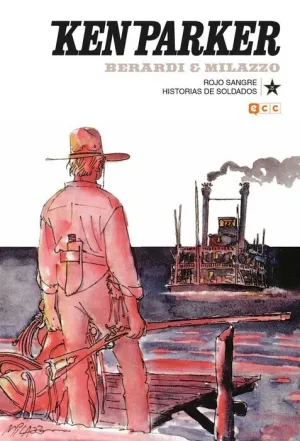 KEN PARKER #25. ROJO SANGRE / HISTORIAS DE SOLDADOS