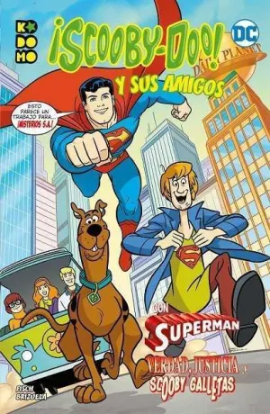 SCOOBY-DOO Y SUS AMIGOS #03 VERDAD JUSTICIA Y SCOOBY-GALLETAS (RTCA ECC)