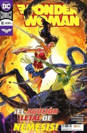 WONDER WOMAN #30 - #16. EL AGUIJON LETAL DE NEMESIS! (TOMO ECC)