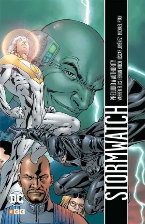 STORMWATCH: PRELUDIO A AUTHORITY