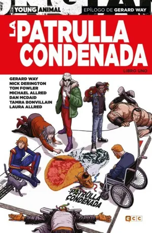 LA PATRULLA CONDENADA: LIBRO 1