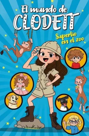 EL MUNDO DE CLODETT. SUPERLIO EN EL ZOO