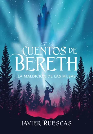 CUENTOS DE BERETH II. LA MALDICION DE LAS MUSAS