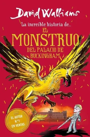 LA INCREIBLE HISTORIA DE... EL MONSTRUO DEL PALACIO DE BUCKINGHAM