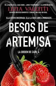 LA ORDEN CAIN IV. BESOS DE ARTEMISA
