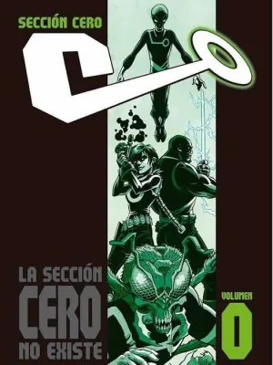 SECCION CERO VOL. #00. LA SECCION CERO NO EXISTE
