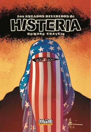 LOS ESTADOS DIVIDIDOS DE LA HISTERIA