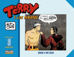 TERRY Y LOS PIRATAS: 1936-1937. JUICIO A PAT RYAN