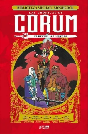 LAS CRONICAS DE CORUM #03. EL REY DE LAS ESPADAS
