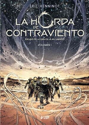 LA HORDA DE CONTRAVIENTO #01