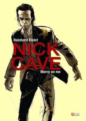 NICK CAVE: MERCY ON ME