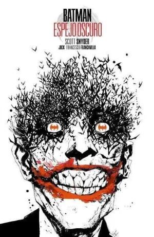 BATMAN: ESPEJO OSCURO. EDICION DELUXE