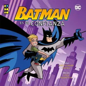 BATMAN ES DE CONFIANZA