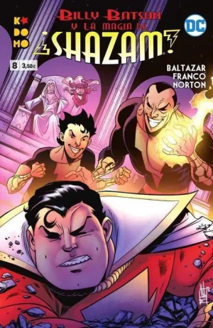 BILLY BATSON Y LA MAGIA DE ¡SHAZAM! #08