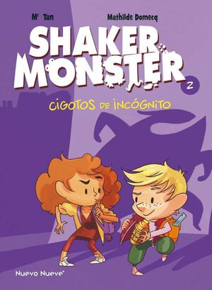 SHAKER MONSTER #02. CIGOTOS DE INCOGNITO