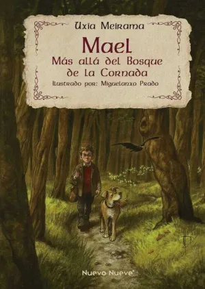 MAEL: MAS ALLA DEL BOSQUE DE LA CORNADA