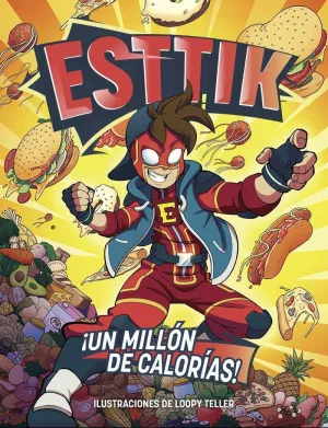 ESTTIK 1: UN MILLON DE CALORIAS!