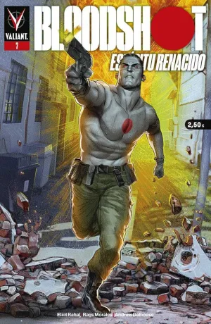 BLOODSHOT: ESPIRITU RENACIDO #07