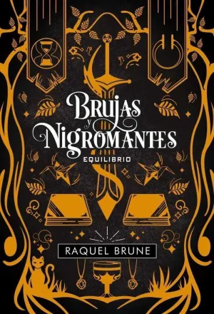 BRUJAS Y NIGROMANTES. EQUILIBRIO