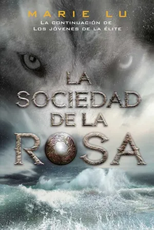 LA SOCIEDAD DE LA ROSA (NUEVA EDICION)