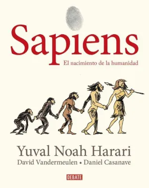 SAPIENS UNA HISTORIA GRAFICA V1 SAPIENS UNA HISTORIA GRAFICA V1