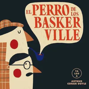 EL PERRO DE LOS BASKERVILLE (INFANTIL)