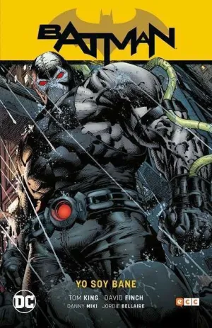 BATMAN SAGA VOL 04. YO SOY BANE (DE TOM KING)