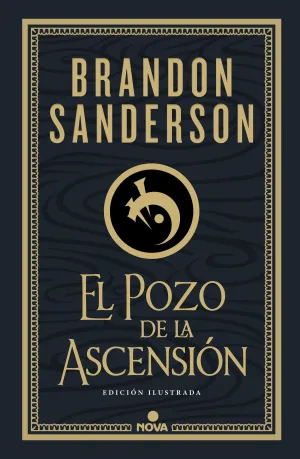 NACIDOS DE LA BRUMA #02. EL POZO DE LA ASCENSIÓN (EDICIÓN ILUSTRADA)